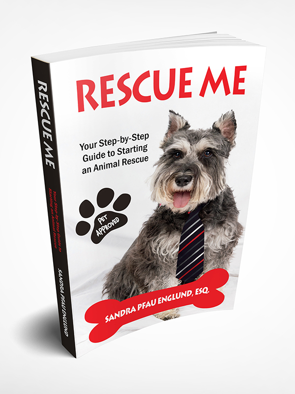 Rescue Me: Your Step-by-Step Guide to Starting an Animal Rescue